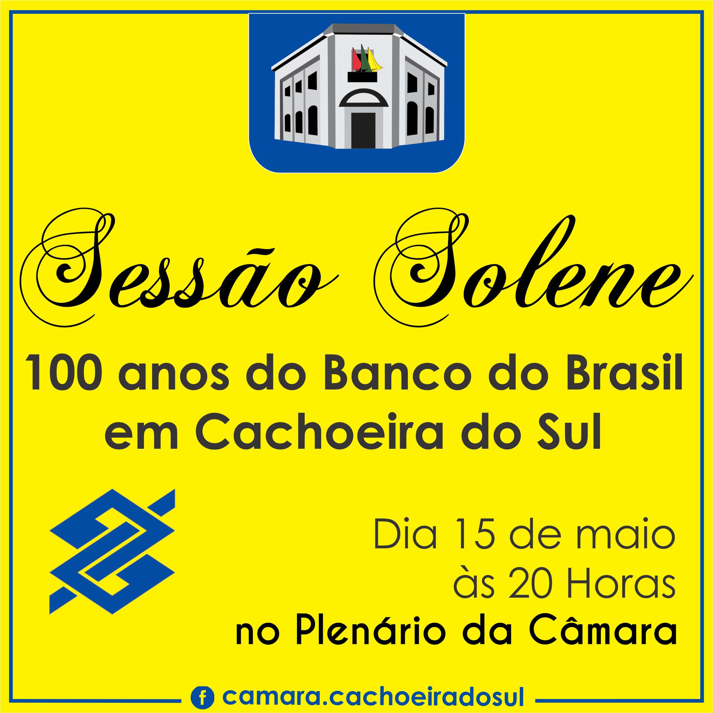 Sessão Solene para os 100 anos do Banco do Brasil em Cachoeira