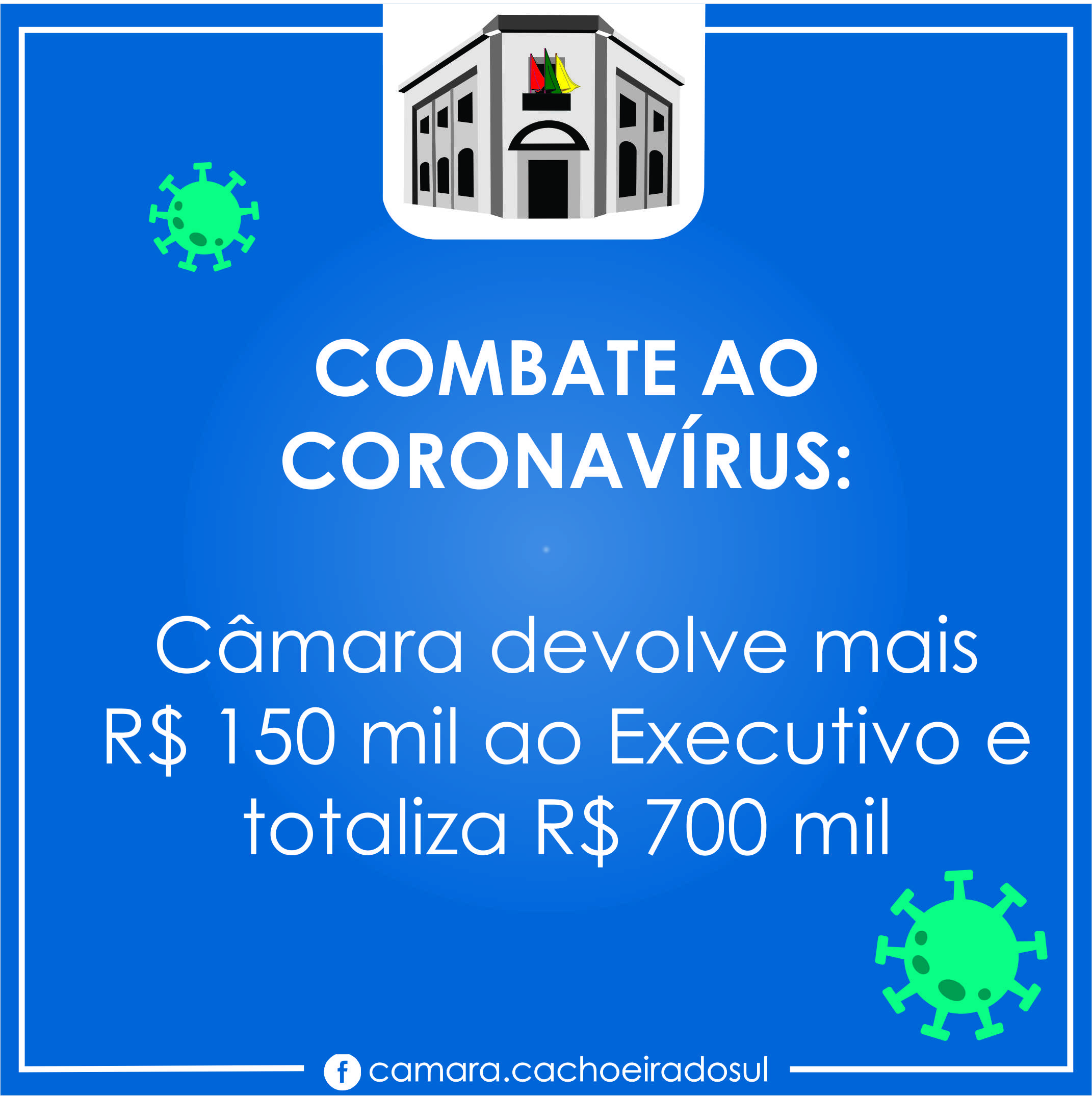 Combate ao coronavírus: Câmara devolve mais R$ 150 mil ao Executivo e totaliza R$ 700 mil