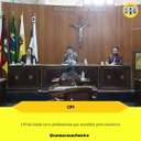 CPI da Saúde ouve profissionais que atendiam pelo consórcio