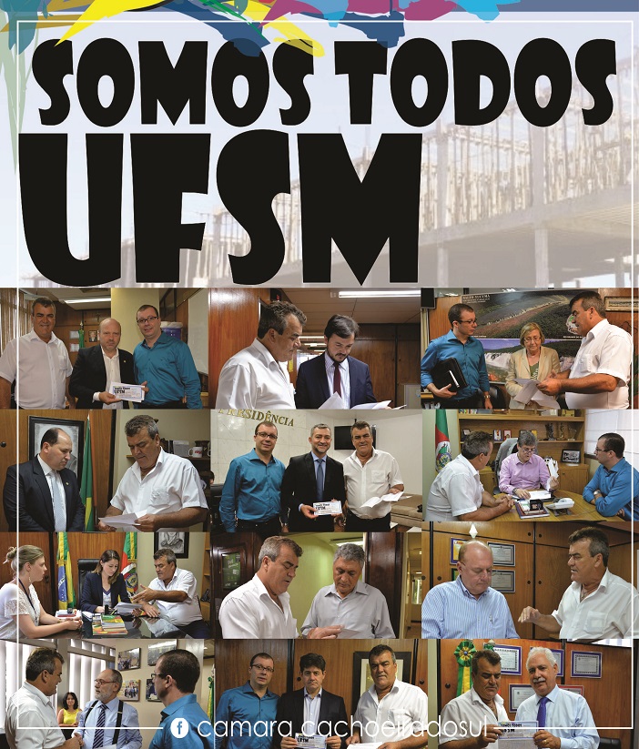 Somos Todos UFSM: Vereadores chamam deputados para mobilização