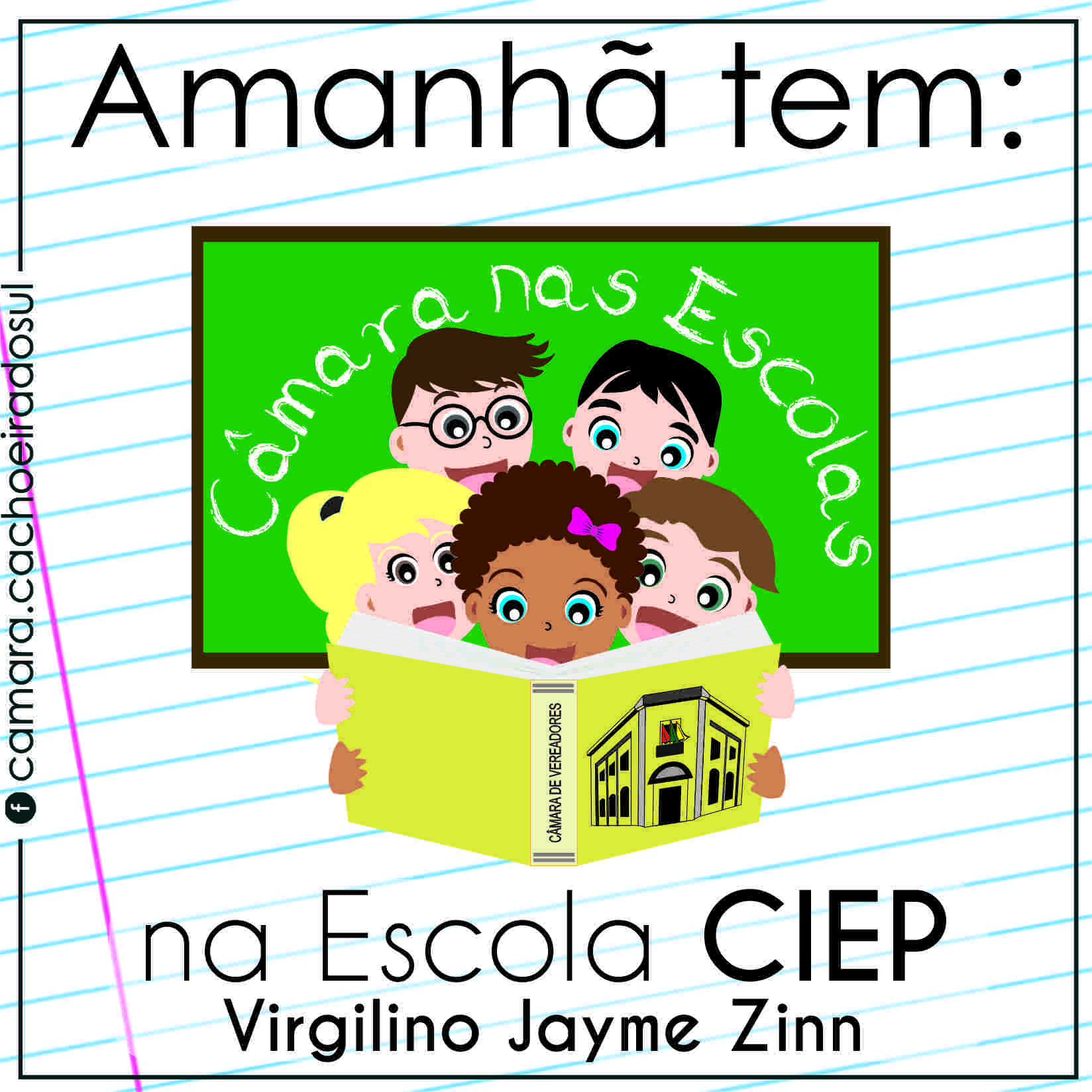 Câmara nas Escolas vai ao CIEP