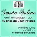 Câmara vai homenagear os 40 anos da Líder Tratores