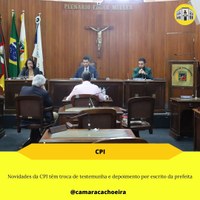 CPI tem troca de testemunha e depoimento por escrito da prefeita