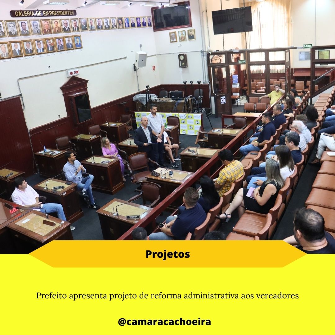 Prefeito apresenta projeto de reforma administrativa aos vereadores